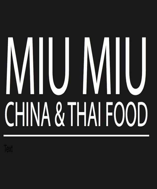 MIU MIU China & Thaifood